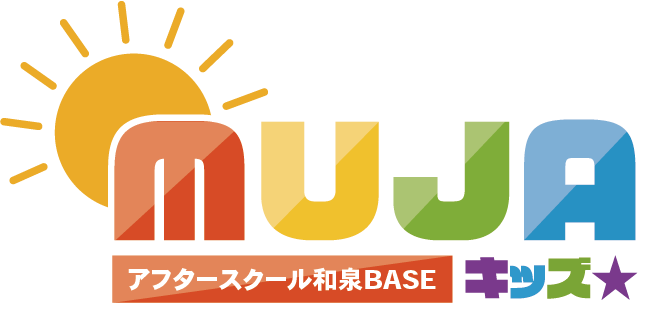 MUJAキッズ アフタースクール和泉BASE